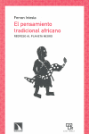 PENSAMIENTO TRADICIONAL AFRICANO EL