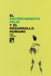 DECRECIMIENTO FELIZ Y EL DESARROLLO HUMANO EL
