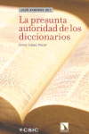 PRESUNTA AUTORIDAD DE LOS DICCIONARIOS LA