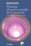 PLASMA EL CUARTO ESTADO DE LA MATERIA
