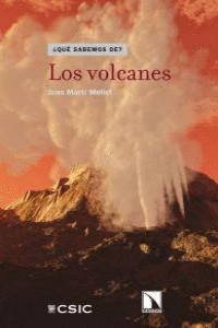 QUE SABEMOS DE LOS VOLCANES