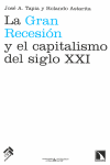 GRAN RECESIÓN Y EL CAPITALISMO DEL SIGLO XXI LA
