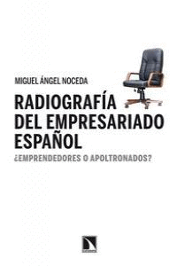 RADIOGRAFIA DEL EMPRESARIADO ESPAÑOL