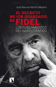 SECRETO MEJOR GUARDADO DE FIDEL EL