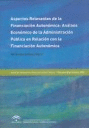 ASPECTOS RELEVANTES DE LA FINANCIACION AUTONOMICA