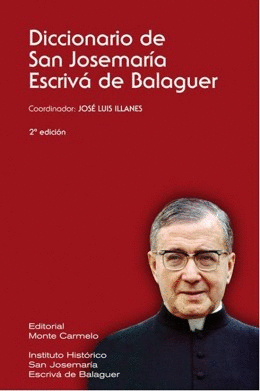 DICCIONARIO DE SAN JOSEMARIA ESCRIVA DE BALAGUER