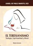 TERESIANISMO TEOLOGIA ESPIRITUALIDAD Y MORAL
