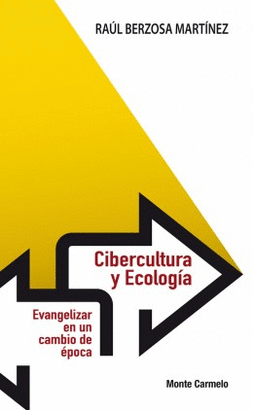 CIBERCULTURA Y ECOLOGIA