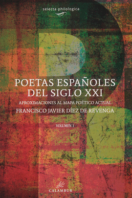 POETAS ESPAÑOLES DEL SIGLO XXI VOL 1