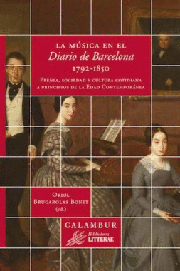 MUSICA EN EL DIARIO DE BARCELONA 1792 1850 LA