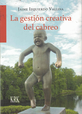 GESTION CREATIVA DEL CABREO LA