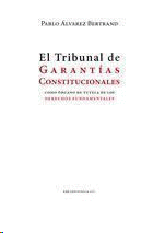 TRIBUNAL CONSTITUCIONAL COMO ORGANO DE TUTELA DE LOS DERECHOS FUNDAMENTALES EL