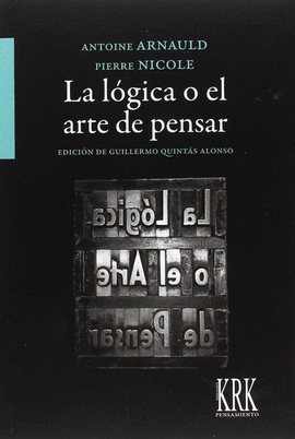 LÓGICA O EL ARTE DE PENSAR LA