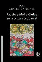 FAUSTO Y MEFISTOFELES EN LA CULTURA OCCIDENTAL