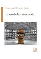 AGONIA DE LA DEMOCRACIA LA