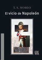 VICIO DE NAPOLEON EL