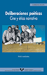 DELIBERACIONES POETICAS CINE Y ETICA NARRATIVA