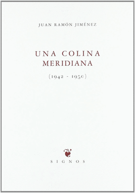UNA COLINA MERIDIANA 1942-1950