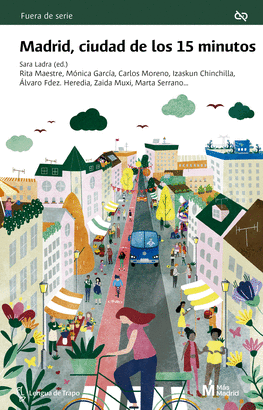 MADRID CIUDAD DE LOS 15 MINUTOS