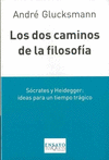 DOS CAMINOS DE LA FILOSOFIA LOS
