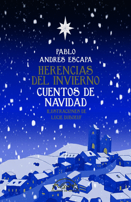 HERENCIAS DEL INVIERNO CUENTOS DE NAVIDAD