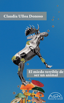 MIEDO TERRIBLE DE SER UN ANIMAL EL