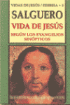 VIDA DE JESUS