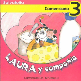 COMEN SANO LAURA Y COMPAÑIA