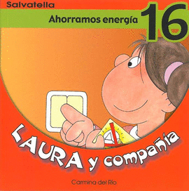 LAURA Y COMPAÑIA 16 AHORRAMOS ENERGIA