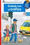 CUIDADO CON EL TRAFICO