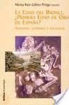 EDAD DEL BRONCE PRIMERA EDAD DE ORO ESPAÑA CRITICA