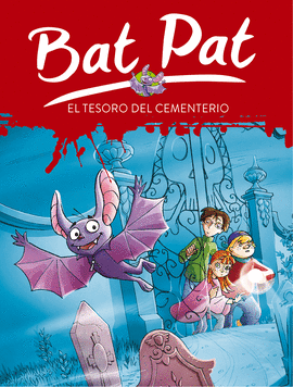 BAT PAT 1 EL TESORO DEL CEMENTERIO