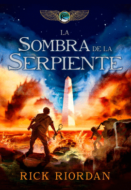 CRÓNICAS DE KANE 3 LA SOMBRA DE LA SERPIENTE