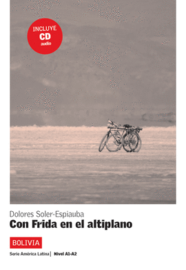 CON FRIDA EN EL ALTIPLANO + CD