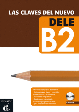 CLAVES DEL NUEVO DELE B2 + CD