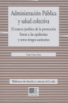 ADMINISTRACION PUBLICA Y SALUD COLECTIVA