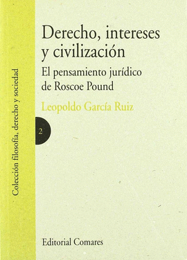 DERECHO INTERESES Y CIVILIZACION