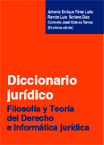 DICC JURIDICO FILOSOFIA Y TEORIA DEL DERECHO E INFORMATICA