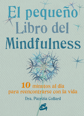 PEQUEÑO LIBRO DEL MINDFULNESS EL