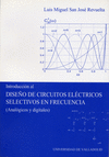 INTRODUCCION AL DISEÑO DE CIRCUITOS ELECTRICOS SELECTIVOS