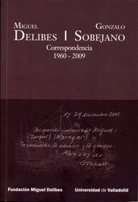 MIGUEL DELIBES / GONZALO SOBEJANO