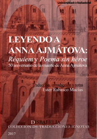 LEYENDO A ANNA AJMATOVA