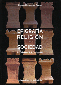 EPIGRAFIA RELIGION Y SOCIEDAD HISPANORROMANA