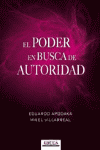 PODER EN BUSCA DE AUTORIDAD EL