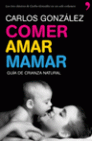 COMER AMAR MAMAR