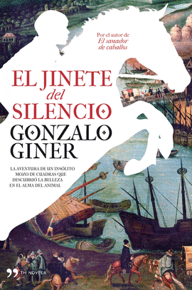 JINETE DEL SILENCIO EL