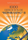 1000 EJERCICIOS DE REPHRASING II