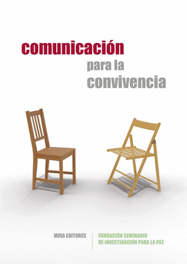 COMUNICACIÓN PARA LA CONVIVENCIA