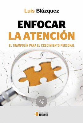 ENFOCAR LA ATENCIÓN