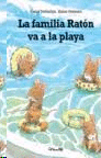 FAMILIA RATON VA A LA PLAYA LA